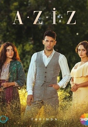 Азиз сериал, 1-2 сезоны, все серии