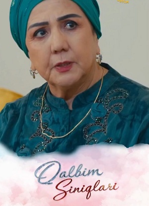 Qalbim siniqlari - 1 Сезон 52 серия