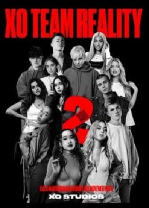 Xo Team Reality 2 сериал, 1-2 сезоны, все серии
